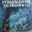 The Miracle at St. Brunos by Carr, Philippa