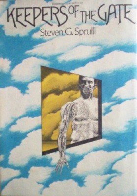 Keepers of the Gate by Spruill, Steven G.
