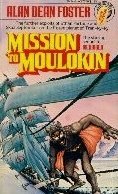 Mission to Moulokin by Foster, Alan Dean