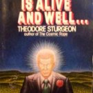Sturgeon is Alive and Well by Sturgeon, Theodore