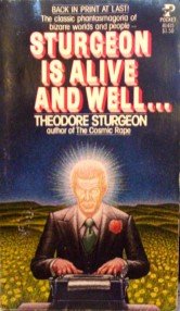 Sturgeon is Alive and Well by Sturgeon, Theodore