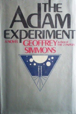 The Adam Experiment by Simmons, Geoffrey