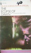 The Eclipse of Dawn by Eklund, Gordon