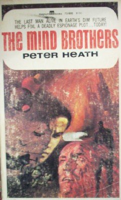 The Mind Brothers by Heath, Peter