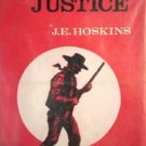 Bandit Justice by Hoskins, J E