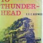 Rails to Thunder-Head by Norwood, V G C