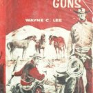Sudden Guns by Lee, Wayne C.