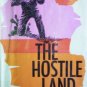 The Hostile Land by Lee, Wayne C.