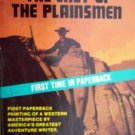 The Last of the Plainsmen by Grey, Zane