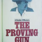 The Proving Gun by Hogan, Ray