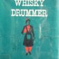 The Whisky Drummer by Martin, Cy