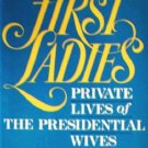 America's First Ladies by Healy, Diana Dixon