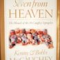 Seven from Heaven by McCaughey,Kenny