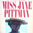 The Autobiography of Miss Jane Pittman by Gaines, Ernest J