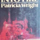 Journey into Fire by Wright, Patricia
