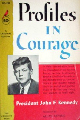 Profiles in Courage by Kennedy, John F.