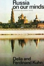 Russia on Our Minds by Kuhn, Delia