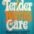 Tender Loving Care by Moura, Joni