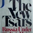 The New Tsars by Dornberg, John
