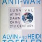 War and Anti-War by Toffler, Alvin