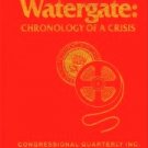 Watergate: Chronology of a Crisis by Cross, Mercer