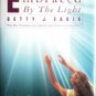 Embraced by the Light by Eadie, Betty