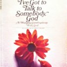 I've Got to Talk to Somebody, God by Holmes, Marjorie