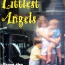 Our Littlest Angels by True Story