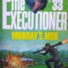 Executioner: Monday's Mob # 33 by Pendleton, Don