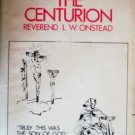 Cornelius the Centurion by Onstead, L W
