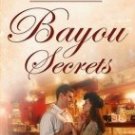 Bayou Secrets by Y'Barbo, Kathleen Miller