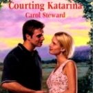 Courting Katarina by Steward, Carol