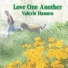 Love One Another by Hansen, Valerie