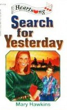 Search for Yesterday by Hawkins, Mary