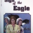 Sign of the Eagle by Cornelius, Kay