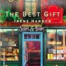 The Best Gift by Hannon, Irene