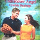 Undercover Angel by Rutledge, Cynthia