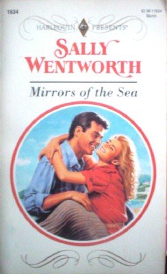 Mirrors of the Sea by Wentworth, Sally