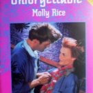 Unforgettable by Rice, Molly