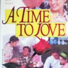 A Time to Love by Baker, Jennifer