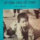 ABCs of the City of Man by Phelan, Mary