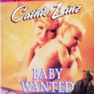 Baby Wanted by Linz, Cathie