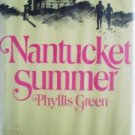 Nantucket Summer by Green, Phyllis
