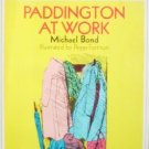 Paddington at Work by Bond, Michael