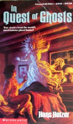 The Quest of Ghosts by Holzer, Hans