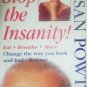 Stop the Insanity! by Powter, Susan