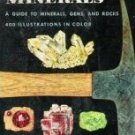 Rocks and Minerals by Zim, Herbert S.