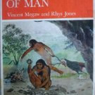 The Dawn of Man by Megaw, Vincent; Jones, Rhys