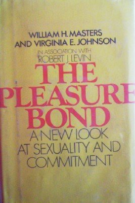 The Pleasure Bond by Masters, William