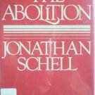 The Abolition by Schell, Jonathan